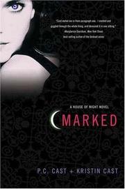 Marked by P. C. Cast, Kristin Cast