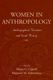 Cover of: Women in Anthropology: Autobiographical Narratives And Social History