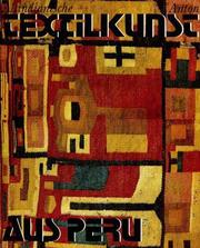 Cover of: Altindianische Textilkunst aus Peru