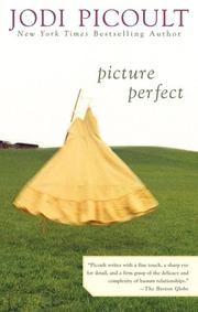 Picture perfect by Jodi Picoult