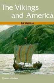 Cover of: The Vikings and America by Erik Wahlgren, Erik Wahlgren