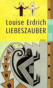 Liebeszauber by Louise Erdrich