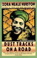 Dust tracks on a road by Zora Neale Hurston, Jesmyn Ward