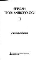 Sejarah teori antropologi by Koentjaraningrat