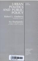 Cover of: Urban politics and public policy