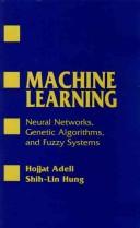 Cover of: Machine Learning: Neural Networks, Genetic Algorithms, and Fuzzy Systems