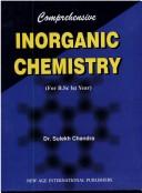 Cover of: Comperhensive Inorganic Chemistry by Suleka Chandra, Suleka Chandra