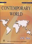 Contemporary World by S.N. Sen