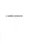 Cover of: L' armée romaine sous le Haut-Empire