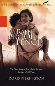 Rabbit-proof fence by Doris Pilkington