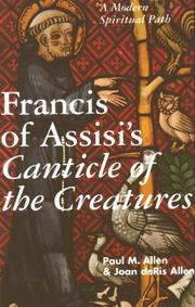 Cover of: Francis of Assisi's canticle of the creatures: a modern spiritual path