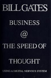 Business @ the speed of thought by Bill Gates, Collins Hemingway