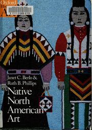 Cover of: Native North American art by Janet Catherine Berlo, Janet Catherine Berlo