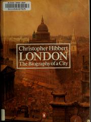 Cover of: London: the biography of a city