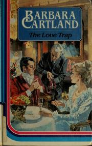 Cover of: The Love Trap by Barbara Cartland, Jayne Ann Krentz