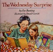 Cover of: The Wednesday surprise by Eve Bunting, Eve Bunting