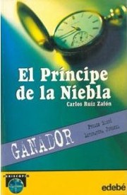 El Príncipe de la Niebla by Carlos Ruiz Zafón