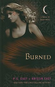 Cover of: Burned
            
                House of Night Thorndike Press