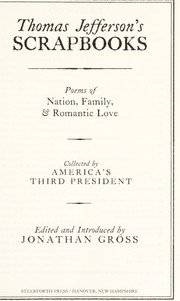 Cover of: Thomas Jefferson's scrapbooks by Thomas Jefferson, Thomas Jefferson