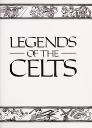 Legends of the Celts by Frank Delaney