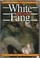 Cover of: White Fang