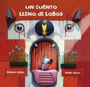 Cover of: Un cuento lleno de lobos