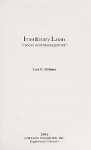 Interlibrary loan by Lois C. Gilmer