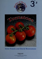 Cover of: Tomatoes (Franck, Irene M. Riches of the Earth, V. 14.)