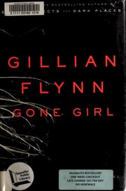 Gone Girl by Gillian Flynn