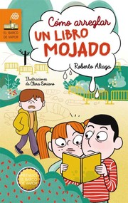 Cover of: Cómo arreglar un libro mojado