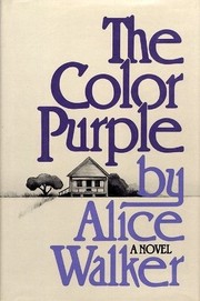 The Color Purple by Alice Walker