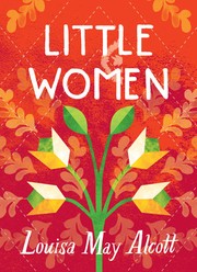 Little Women by Louisa May Alcott