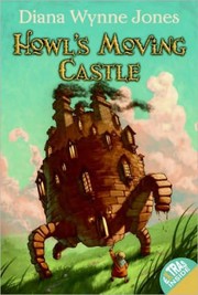 Howl's Moving Castle (Howl's Moving Castle #1) by Diana Wynne Jones