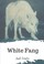 Cover of: White Fang