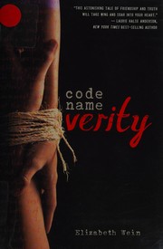 Code Name Verity by Elizabeth Wein