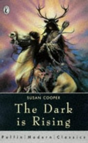 The dark is rising by Susan Cooper