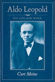 Cover of: Aldo Leopold by Curt Meine, Curt Meine