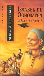 Cover of: Le sable et l'acier: roman