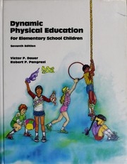 Cover of: Dynamic physical education for elementary school children