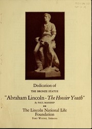 Cover of: Dedication of the bronze statue "Abraham Lincoln, the Hoosier youth" by Paul Manship