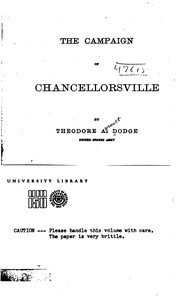 The Campaign of Chancellorsville by Theodore Ayrault Dodge