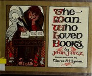 The man who loved books by Jean Fritz