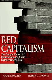 Red capitalism by Carl E. Walter