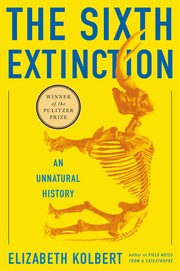 best books about Geography The Sixth Extinction: An Unnatural History