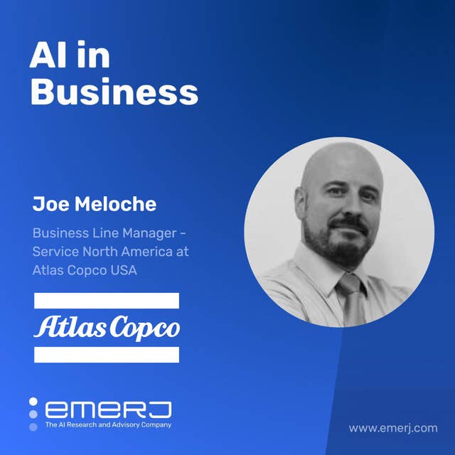 Addressing the Field Services Brain Drain - with Joe Meloche of Atlas Copco 