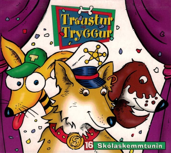 Traustur og Tryggur – 16: Skólaskemmtunin 