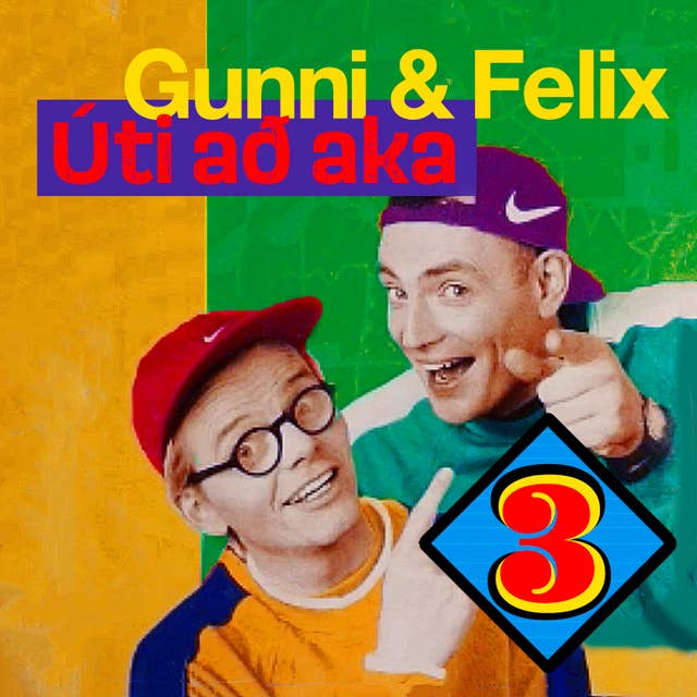 Gunni og Felix – Úti að aka 3 