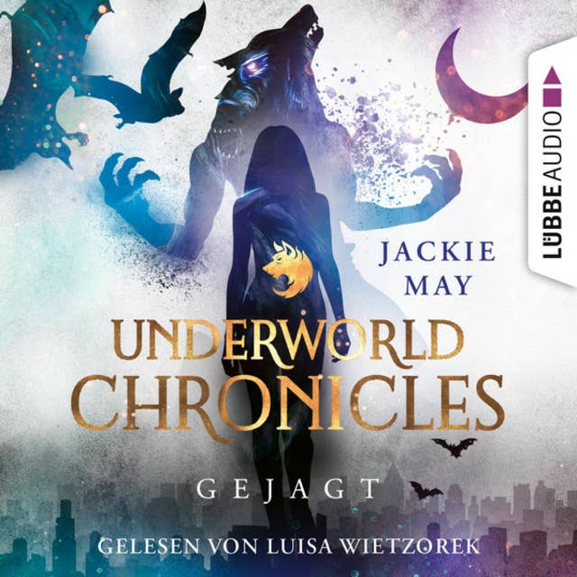 Gejagt - Underworld Chronicles, Teil 2