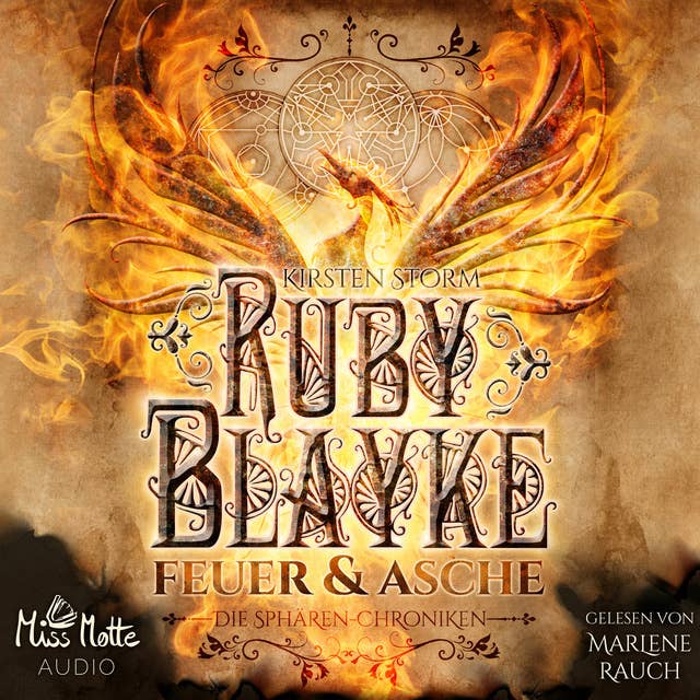 Ruby Blayke: Feuer und Asche (Die Sphären-Chroniken 1)