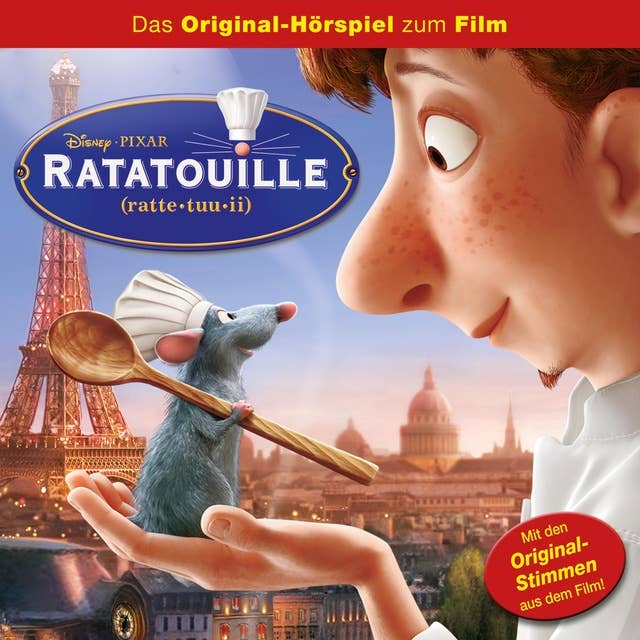 Ratatouille (Hörspiel zum Disney/Pixar Film) 